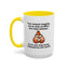 Adult Mug - Your Nutsack Begging You To Stop