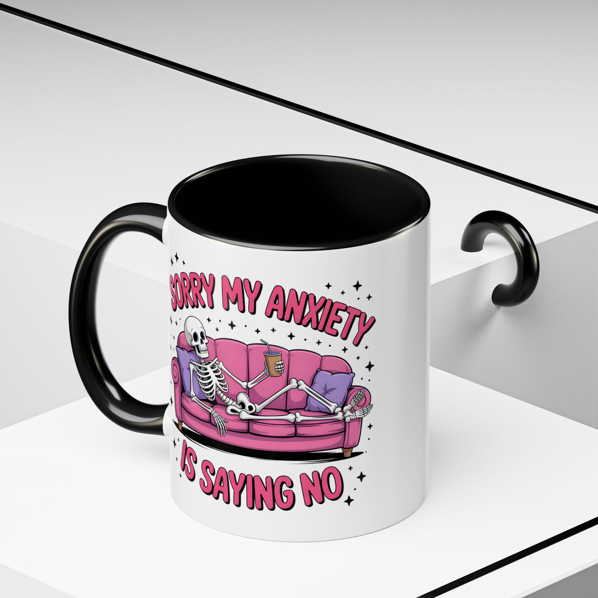 Humor Mug - Sorry My Anxiety