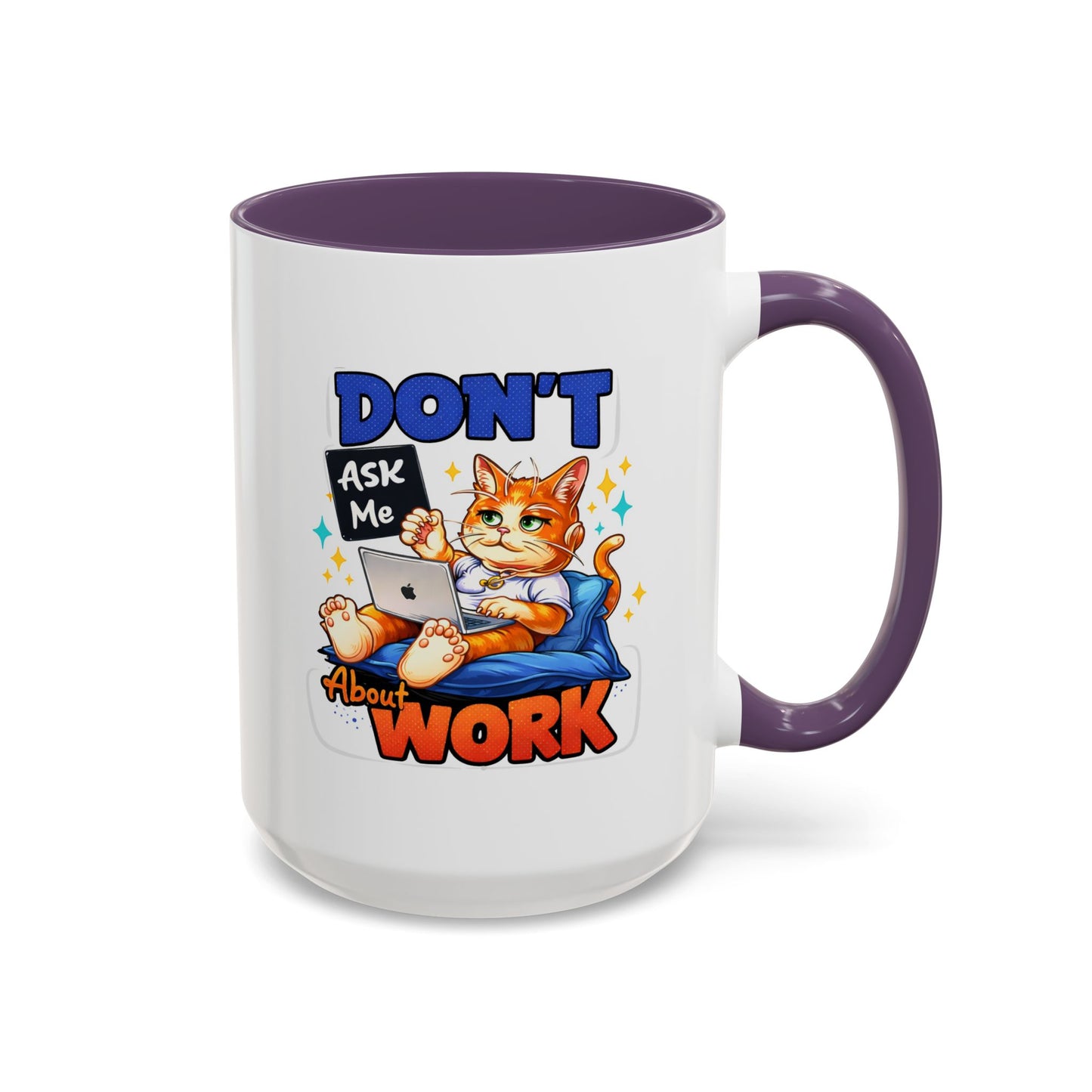 Office Mug - Don't Ask Me About Work