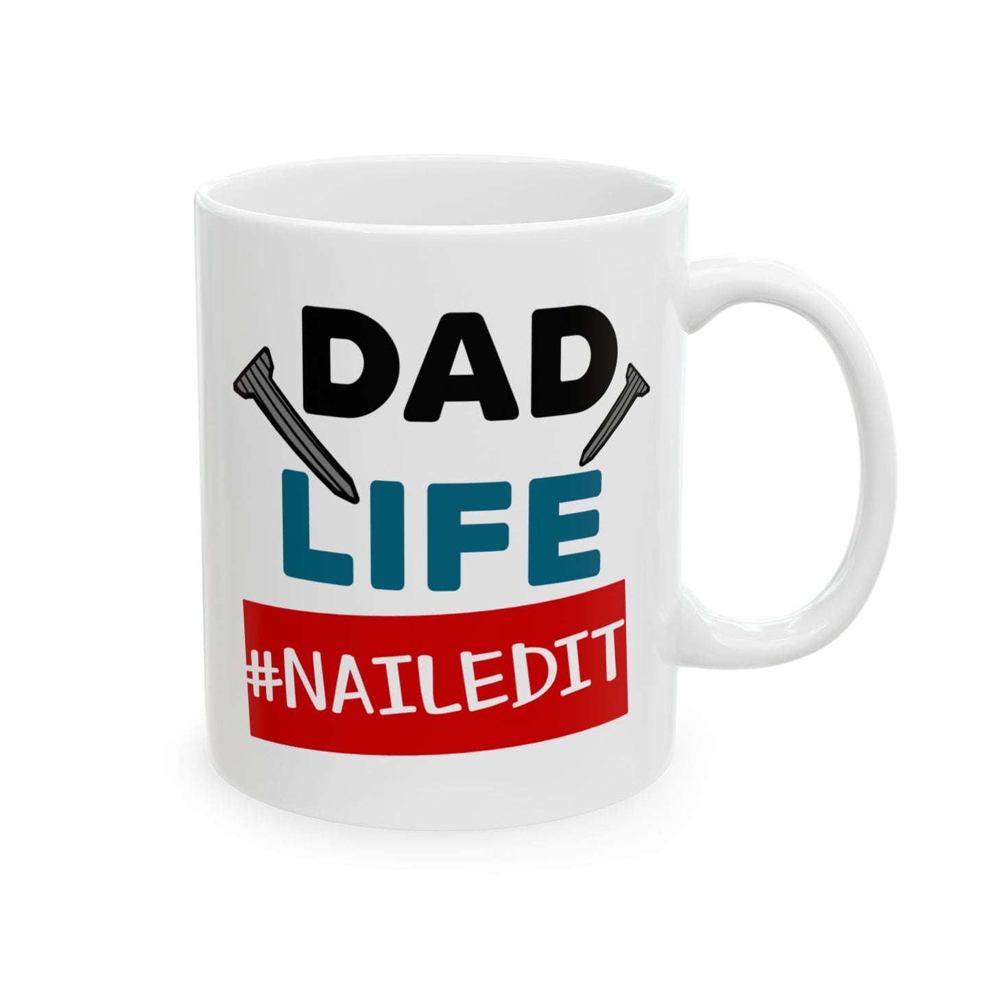 Father's Day Mug - Dad Life