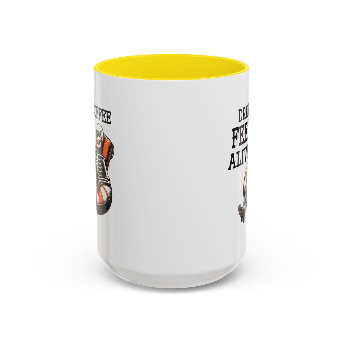 Humor Mug - Drink Coffee Feel Alive