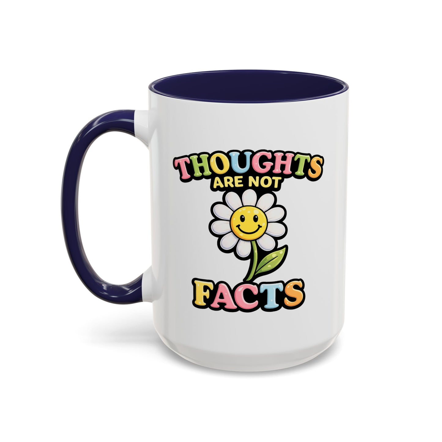 Wellness Mug - Thoughts Are Not Facts