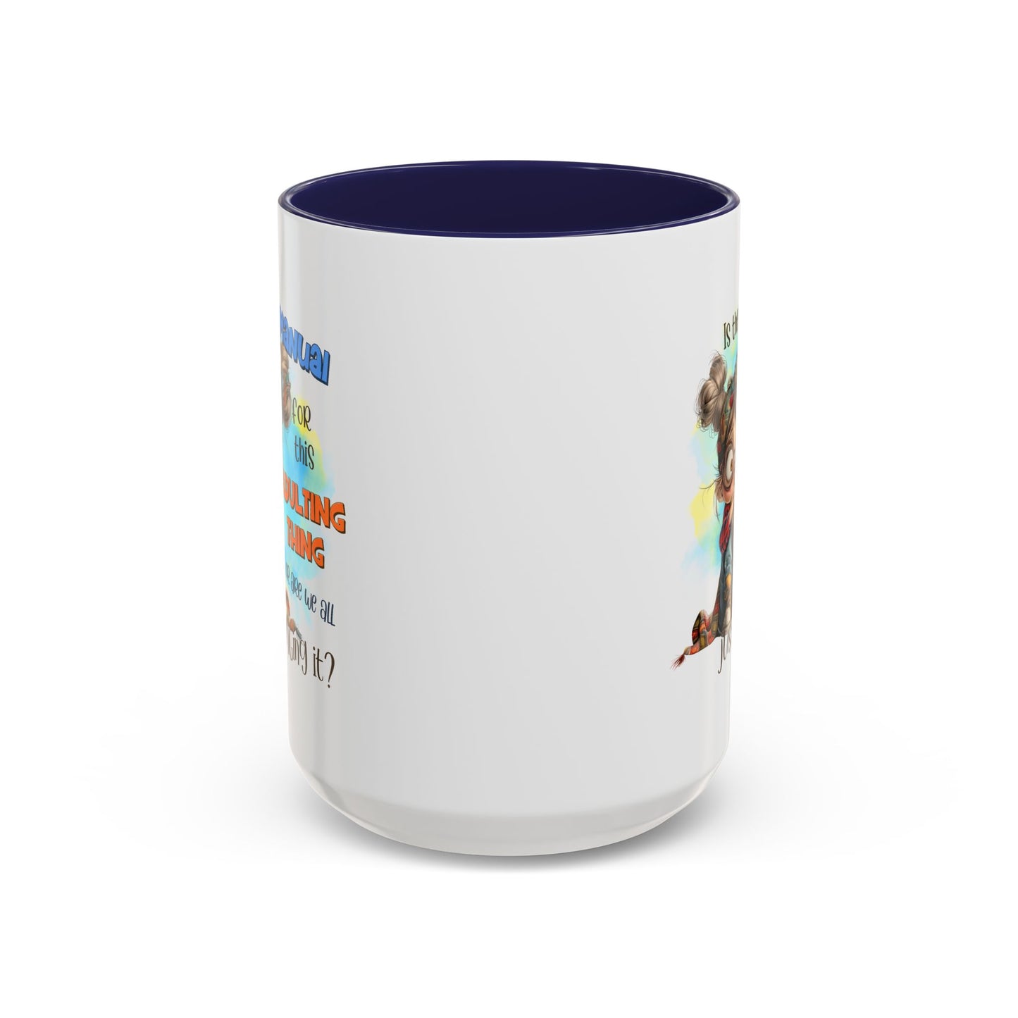 Adult Mug - Is There a Manual