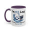 Humor Mug - I'm Not Lazy