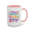 Wellness Mug - Make Someone Smile Today