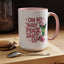Adult Mug - On My Way to Fuck Shit Up