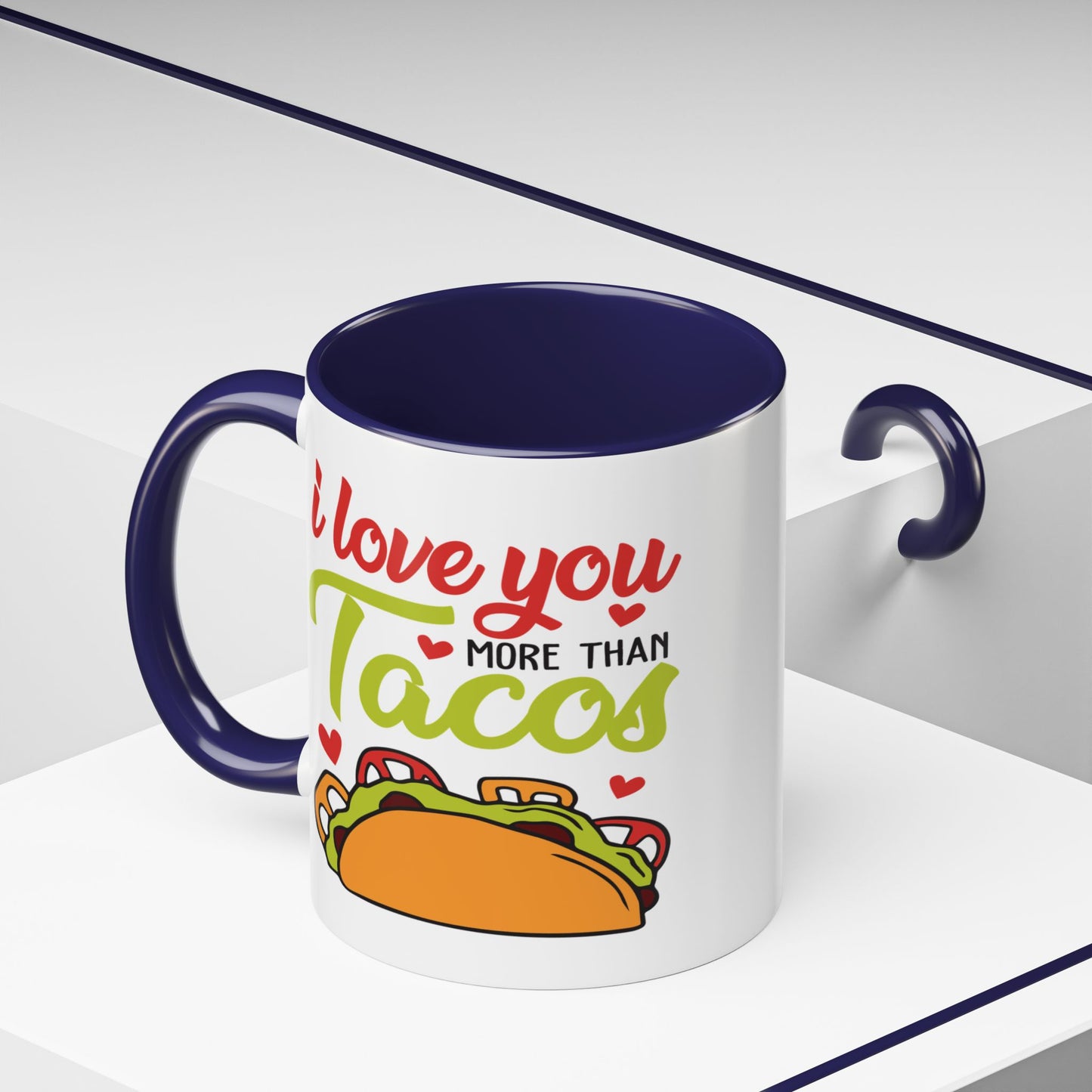 Anniversary Mug - I Love You More Than Tacos