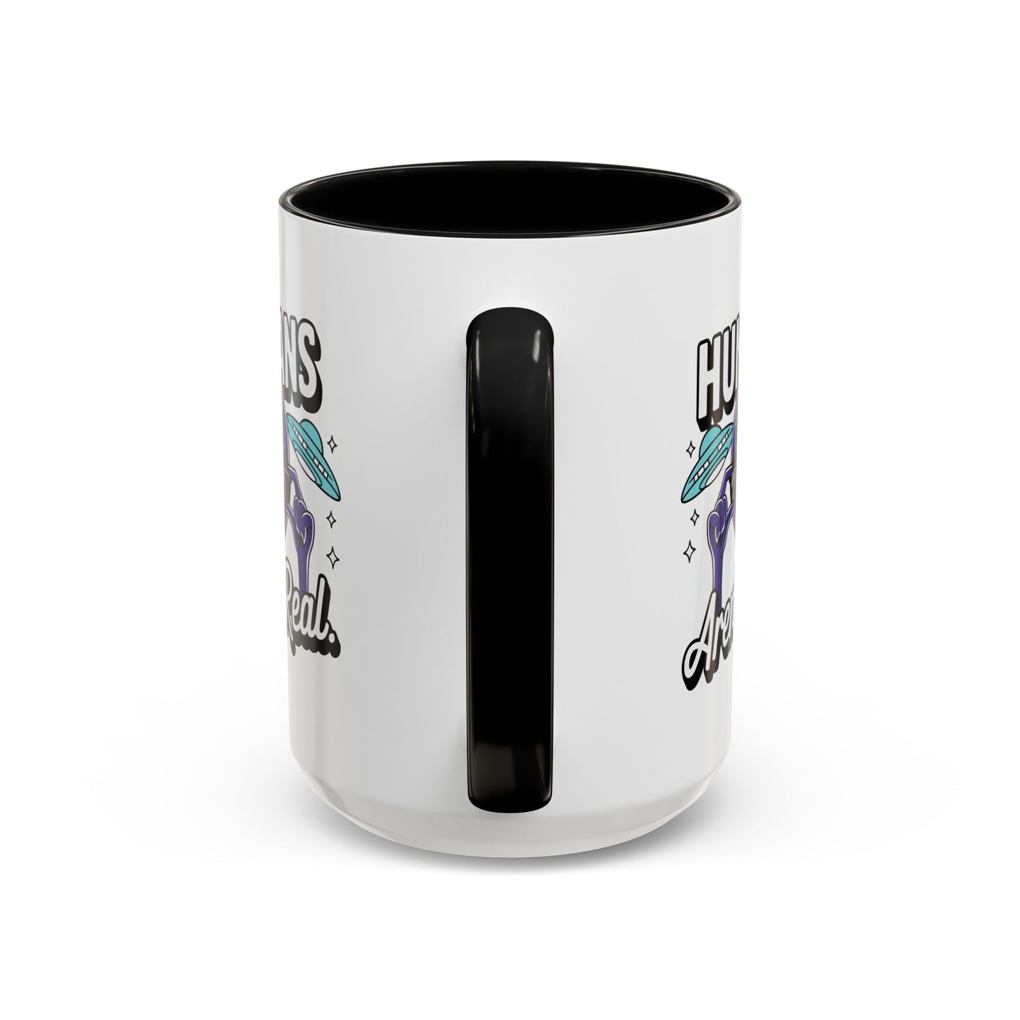 Alien Mug - Humans Aren't Real