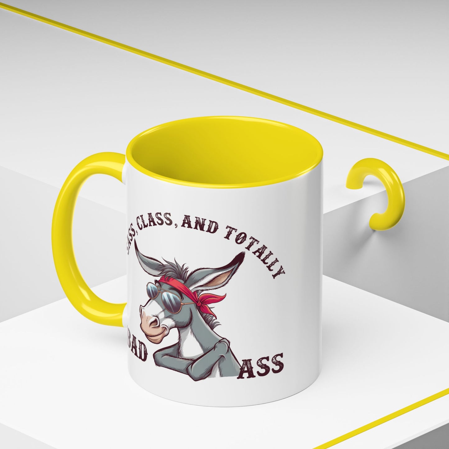 Humor Mug - Sass, Class, And Totally Bad Ass Male