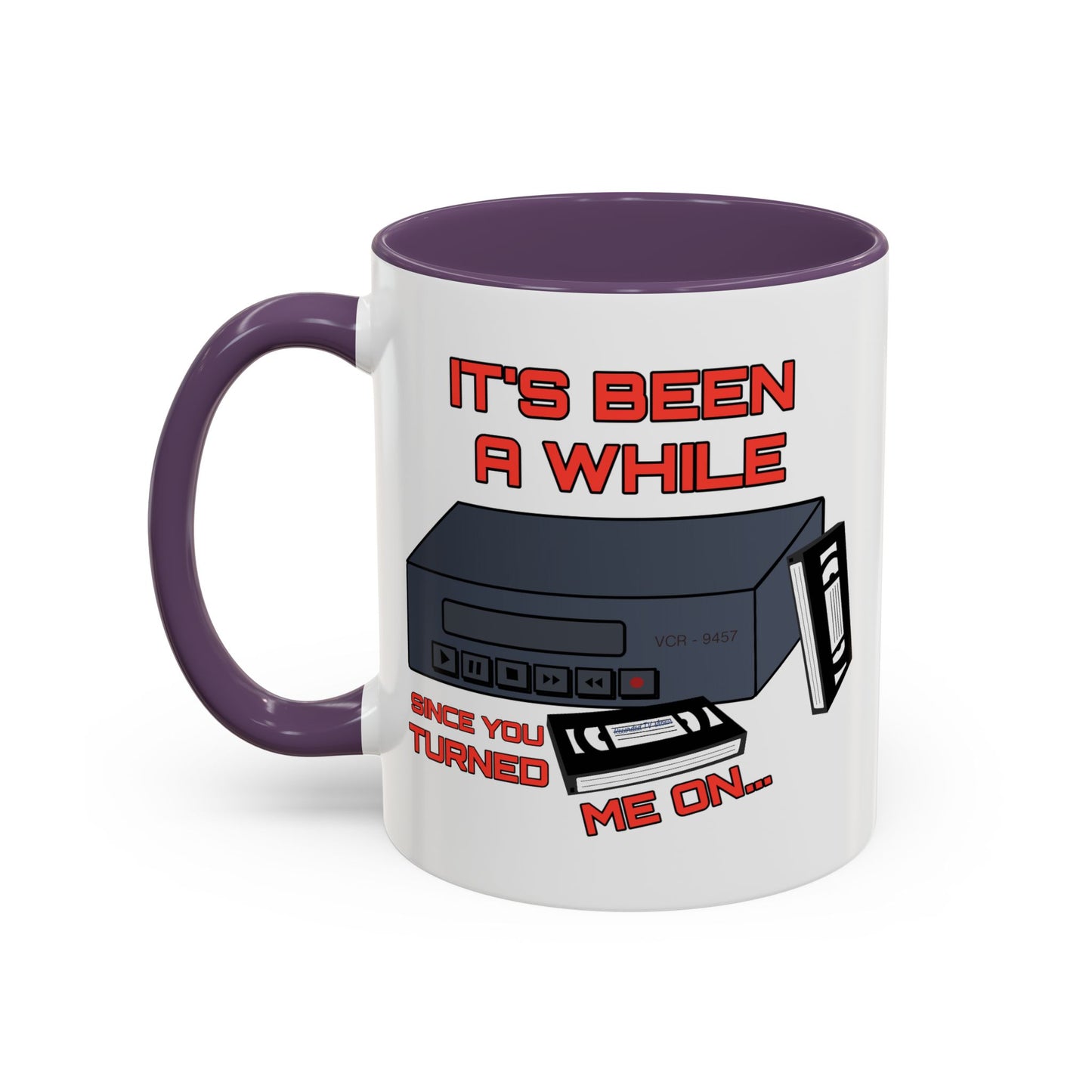 Adult Mug - It's Been a While