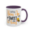 Wellness Mug - You Are Sweet