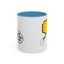 Humor Mug - I Hope You Step On Me