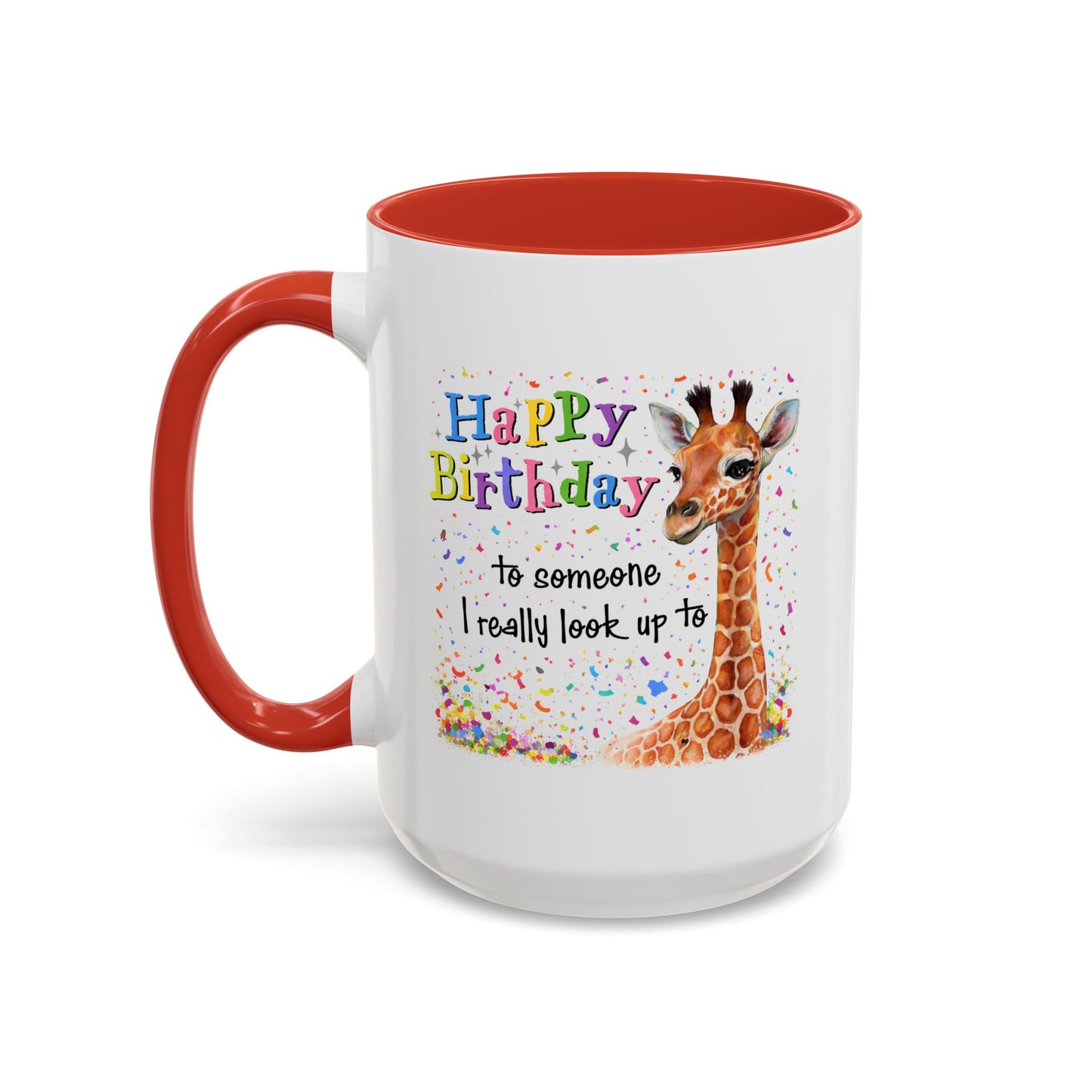 Birthday Mug - Look Up To