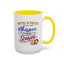 Humor Mug - Don't Yell At Your Kids