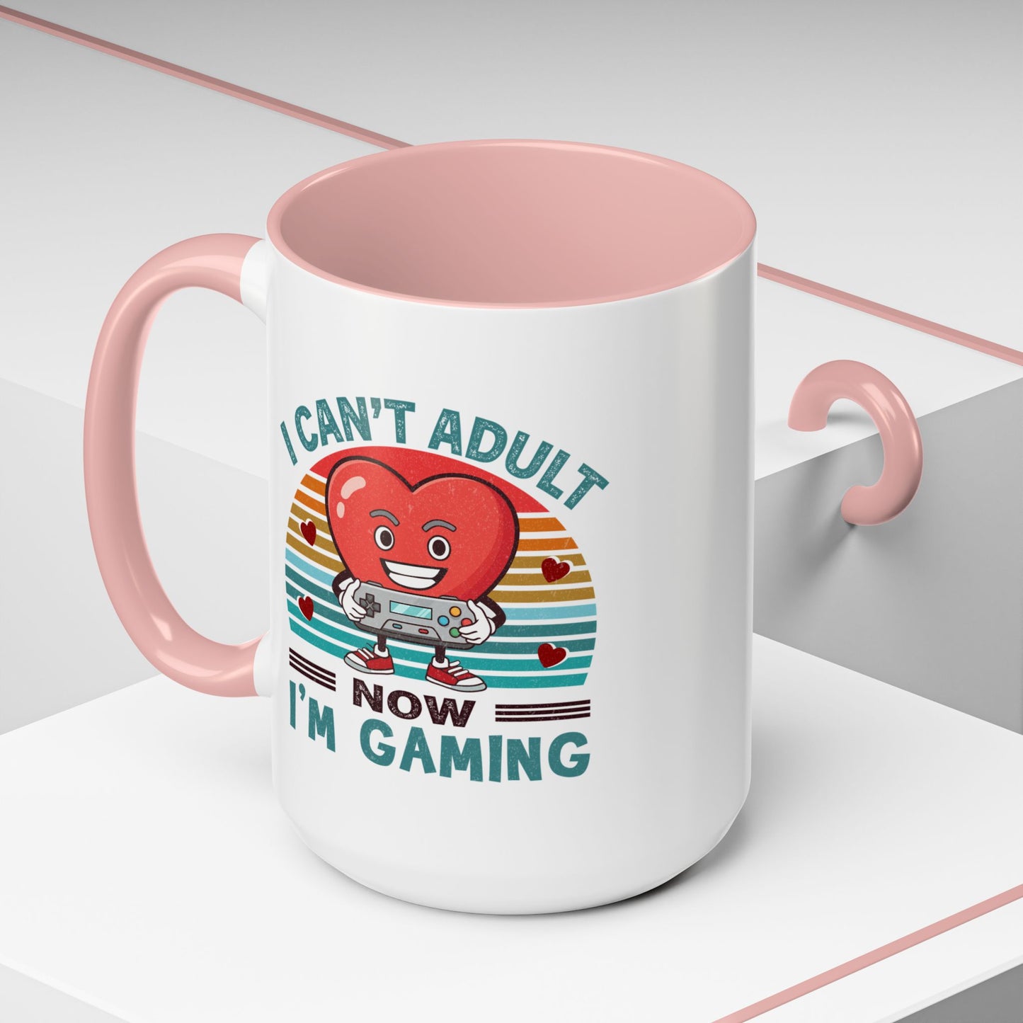 Adult Mug - I Can't Adult Now I'm Gaming