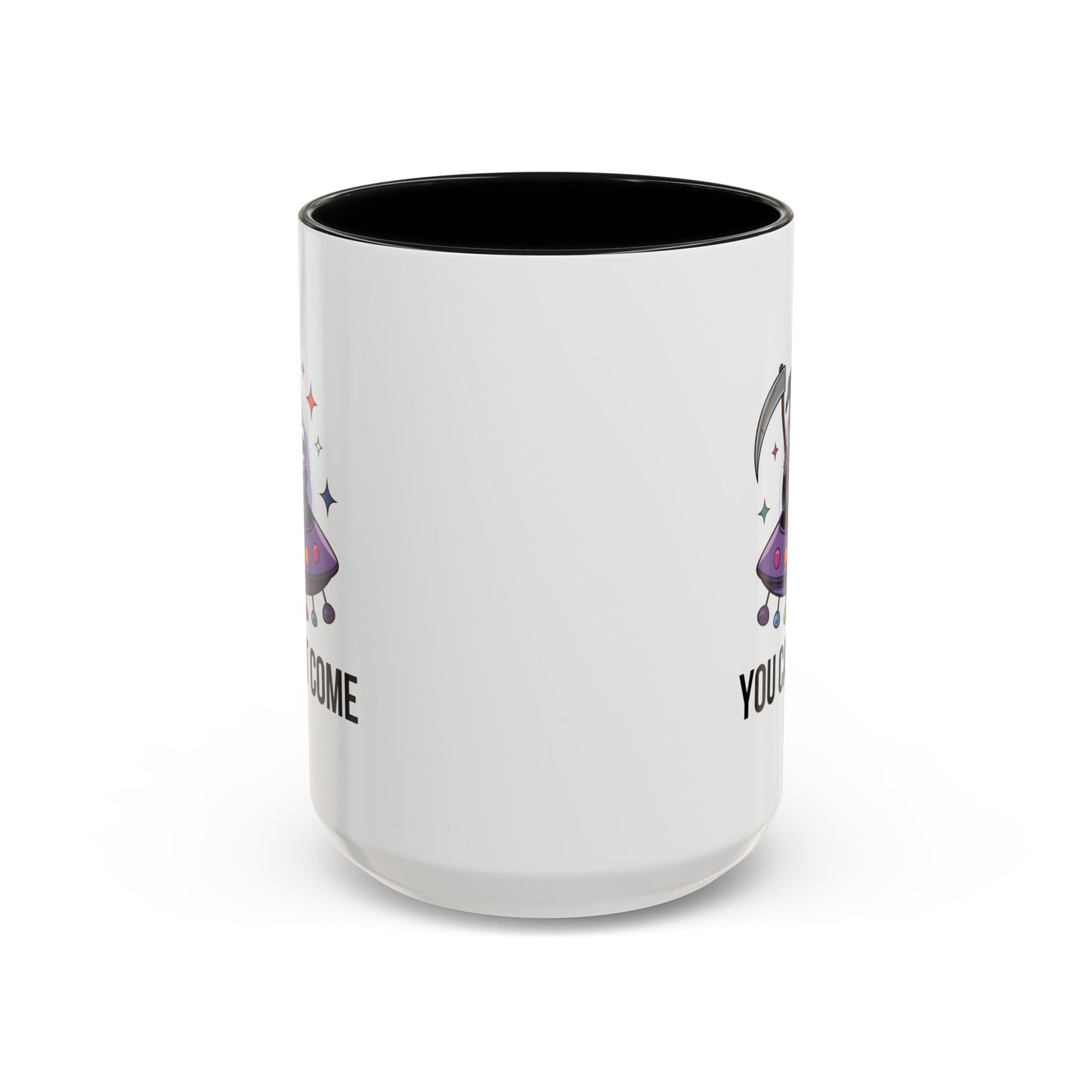 Alien Mug - You Can't Come