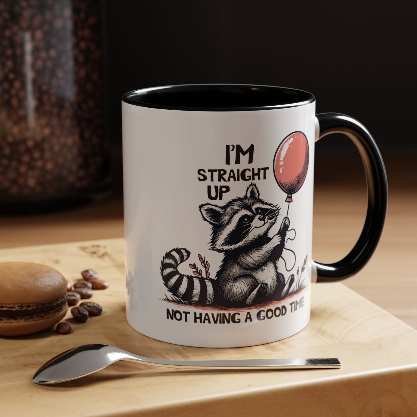 Humor Mug - I'm Straight Up