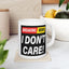 Adult Mug - Breaking News I Don't Care