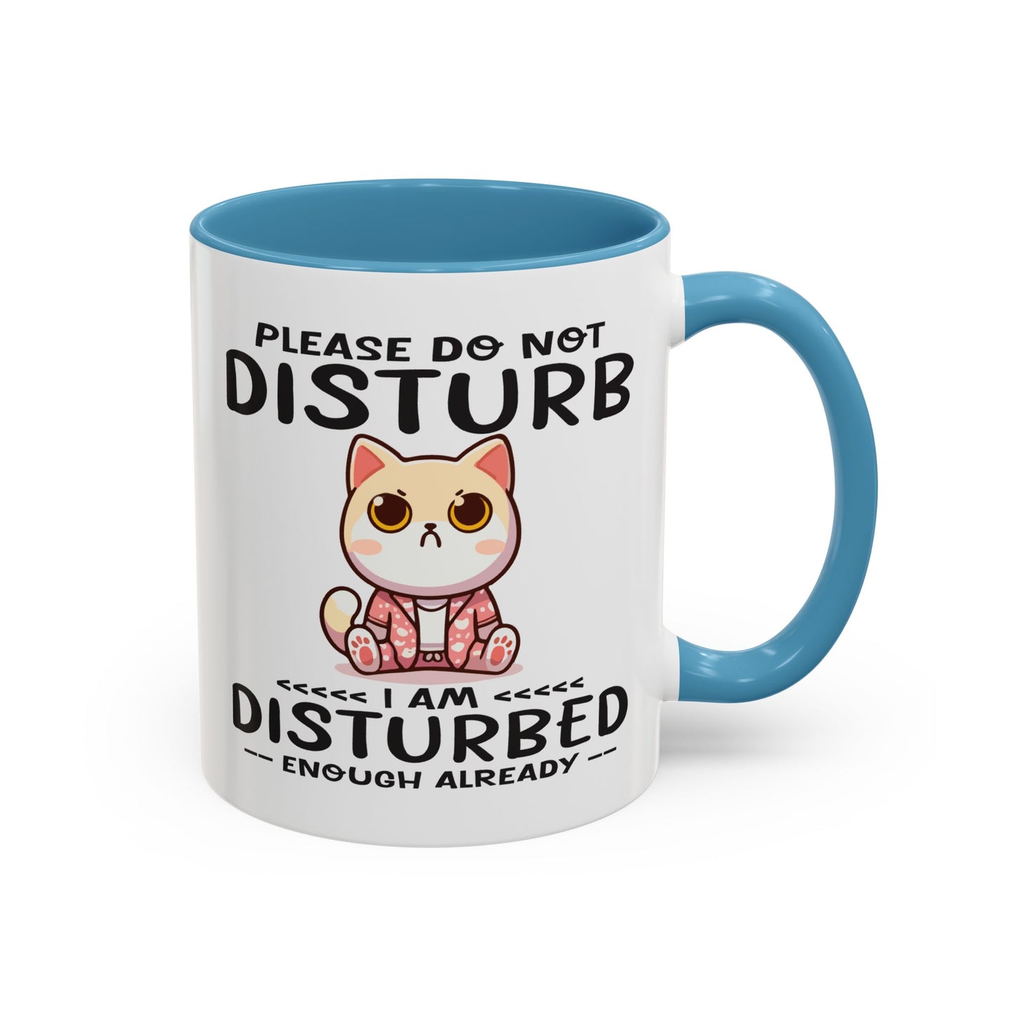 Humor Mug - Please Do Not Disturb