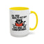 Animal Mug - Oh, You Need To Get Up?