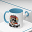 Animal Mug - First of All I'm a Delight