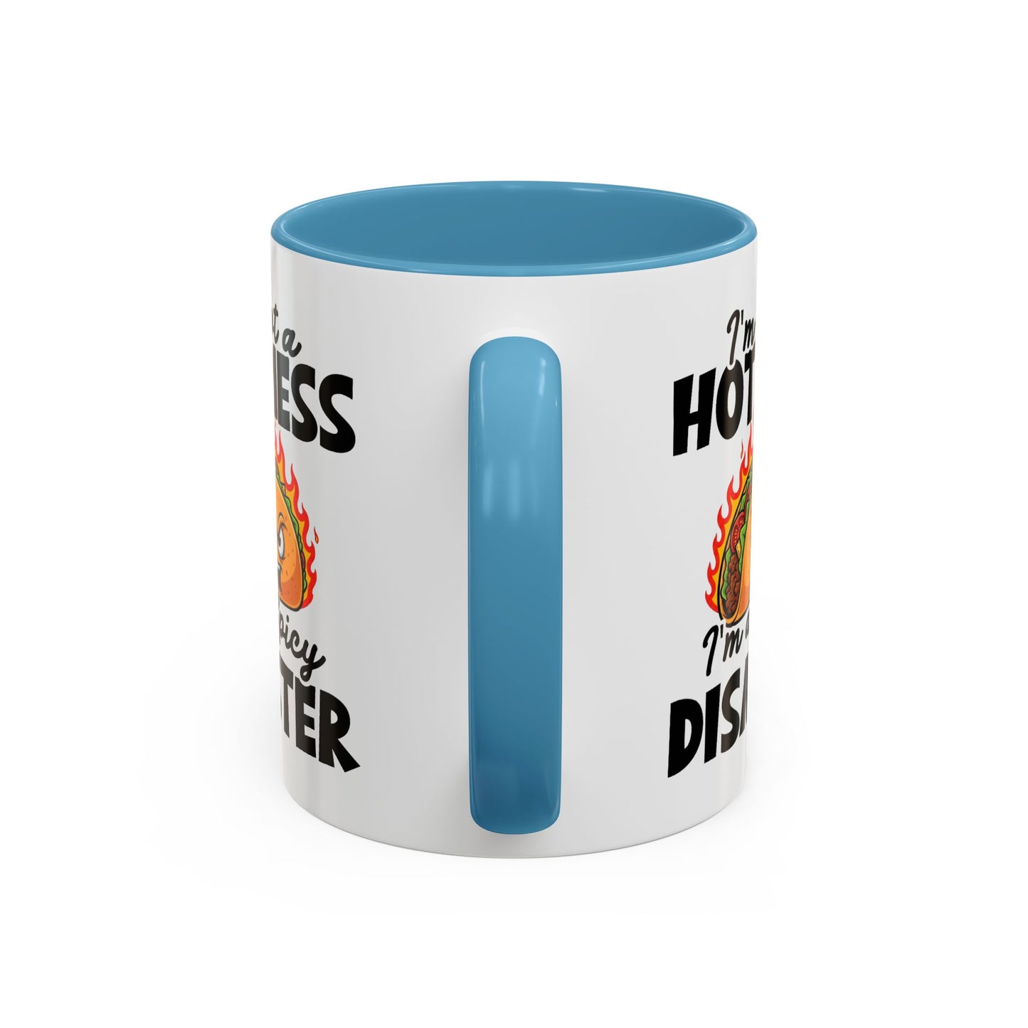 Office Mug - I'm Not A Hot Mess
