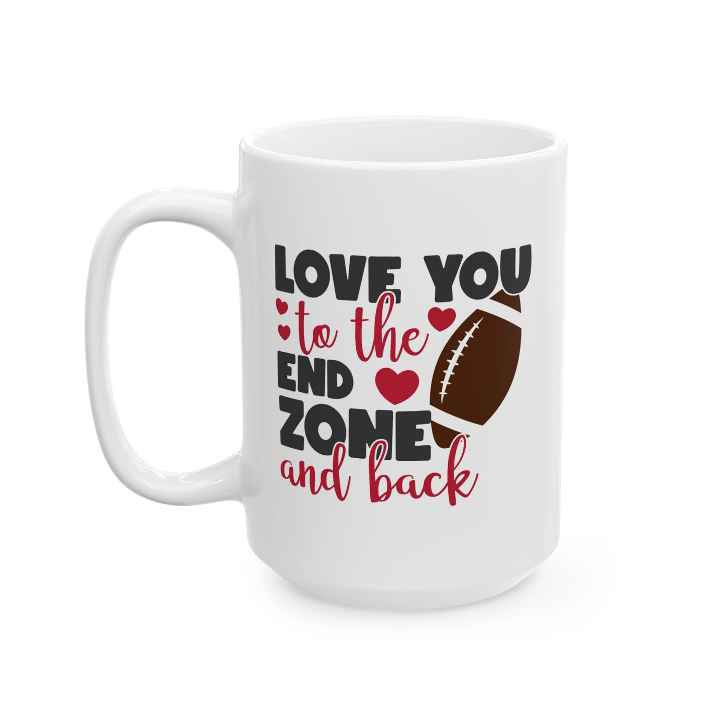 Anniversary Mug - Love You to the End Zone