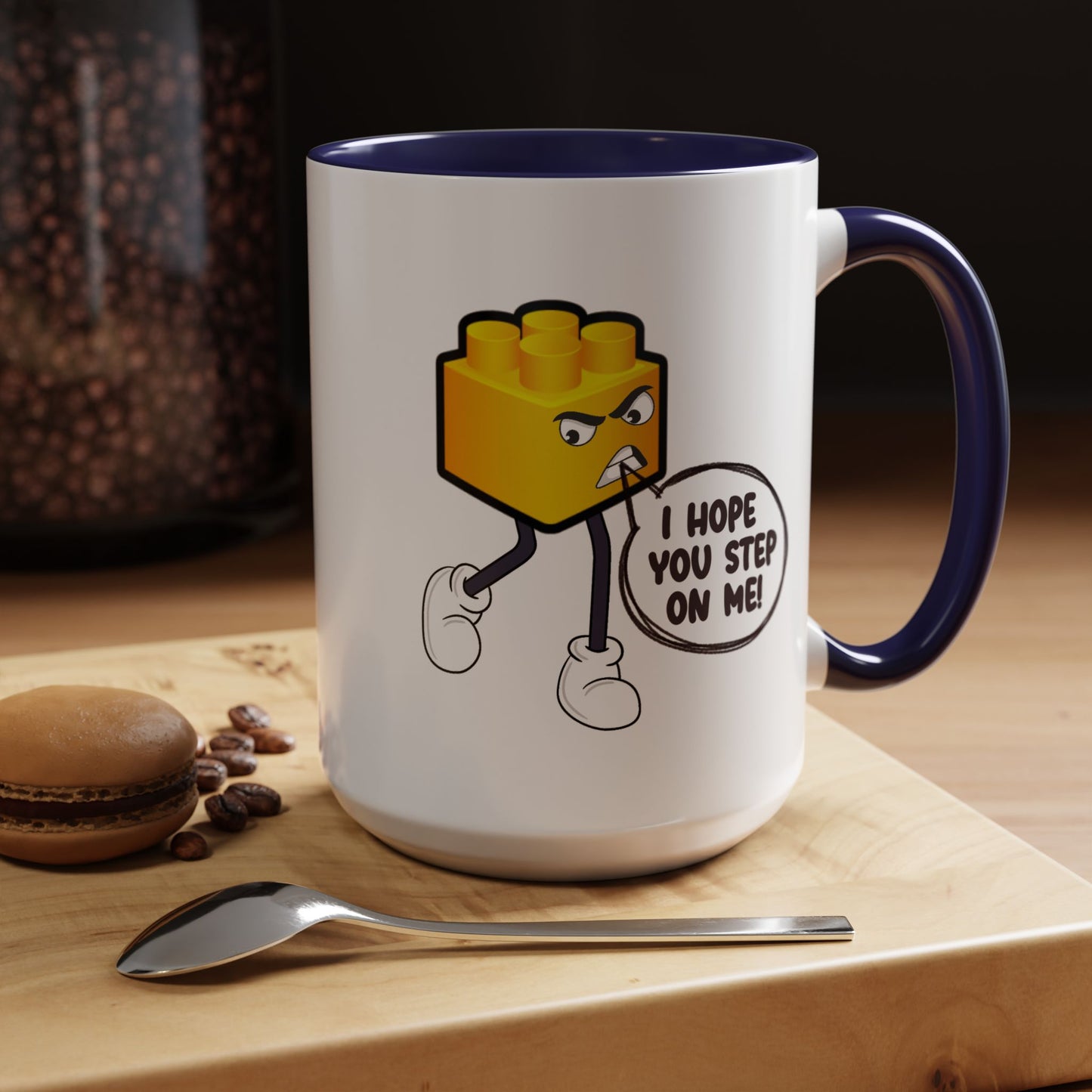 Humor Mug - I Hope You Step On Me