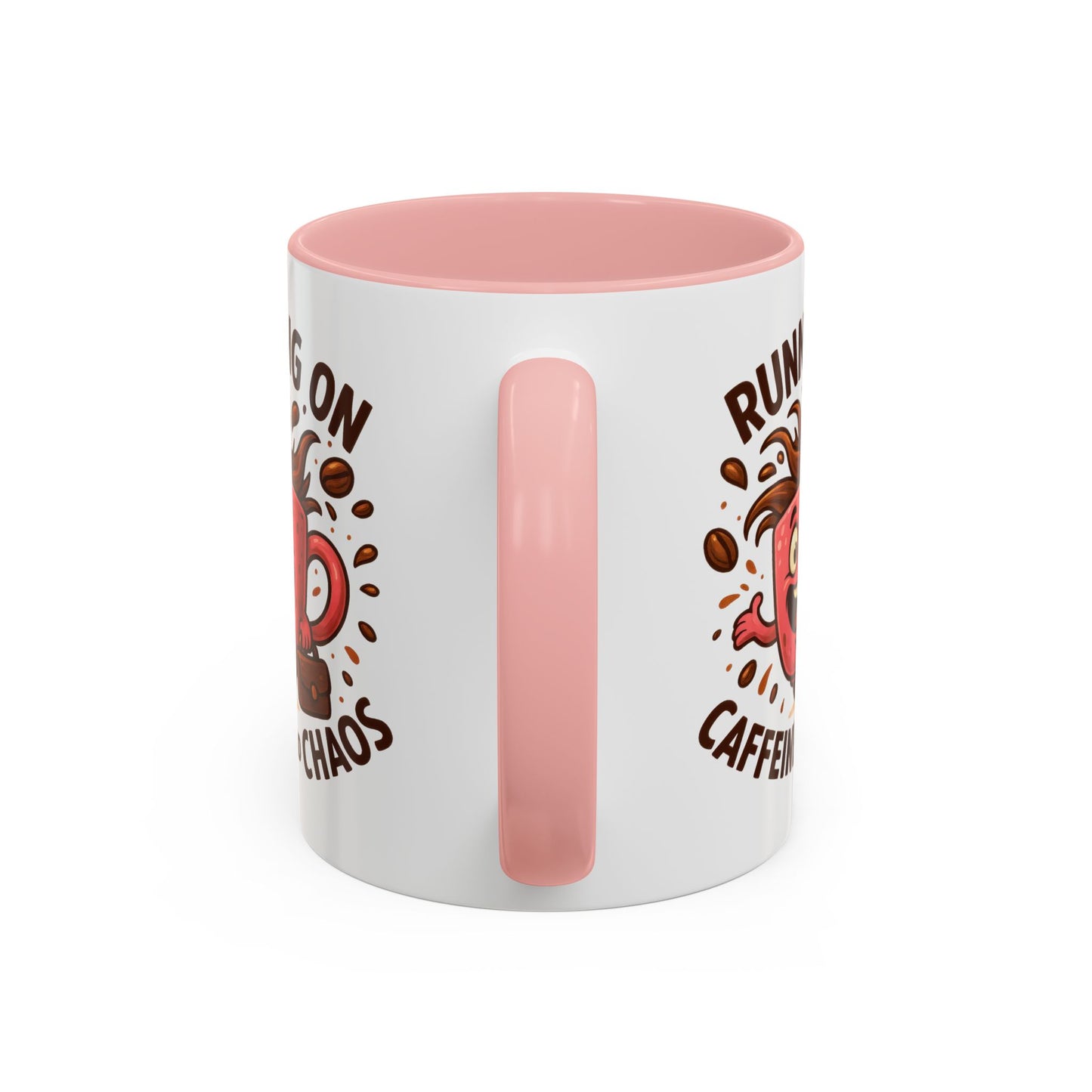 Humor Mug - Running On Caffeine and Chaos