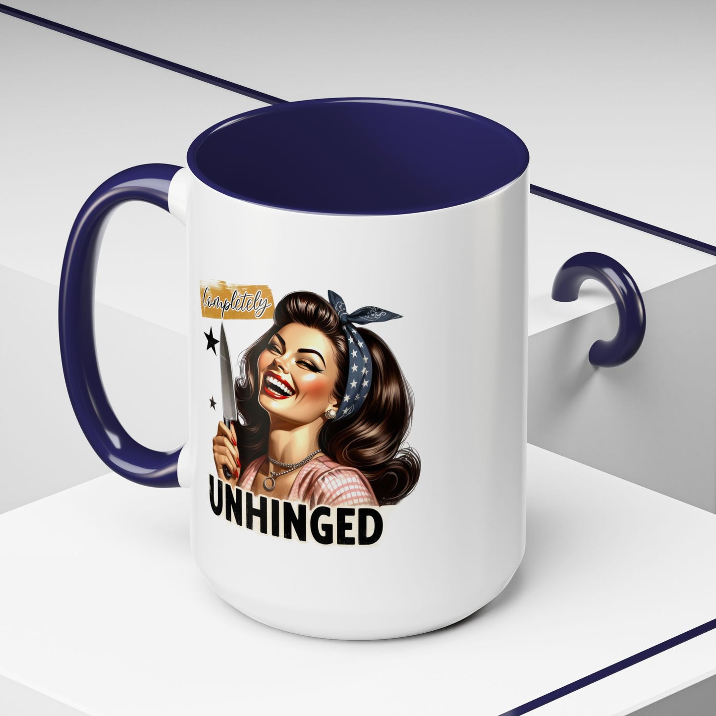 Humor Mug - Completely Unhinged