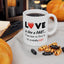 Humor Mug- Love Is Like a Fart