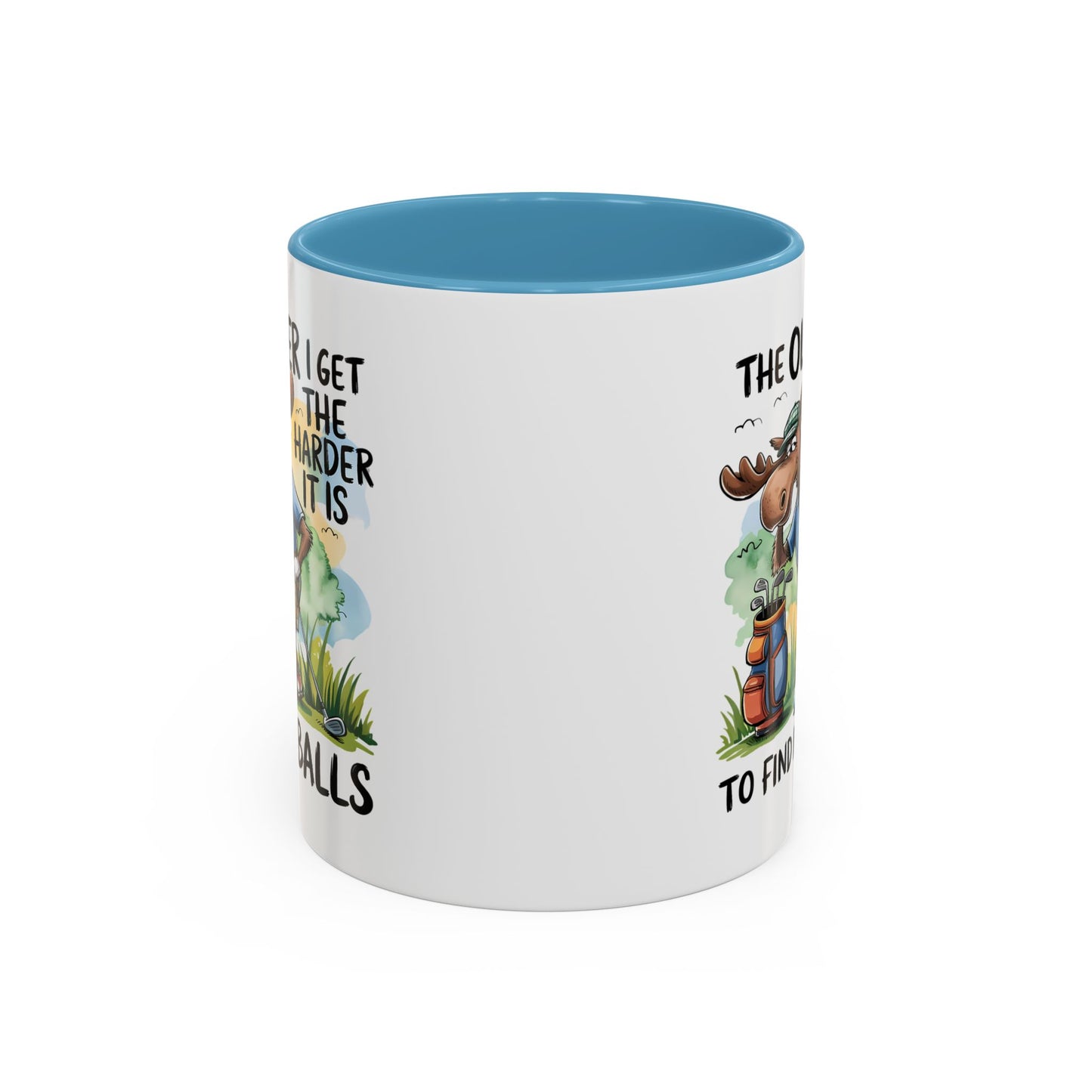 Humor Mug - The Older I Get