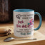 Adult Mug - A Wise Woman Once Said