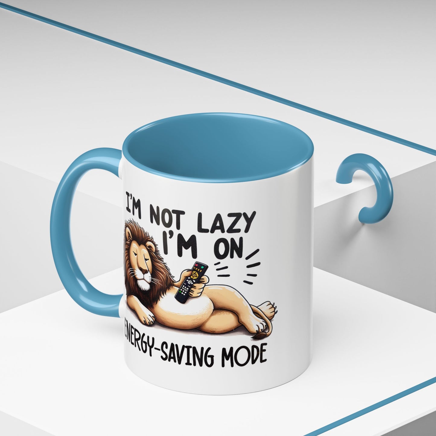 Humor Mug - I'm Not Lazy I'm on Energy Saving Mode Lion