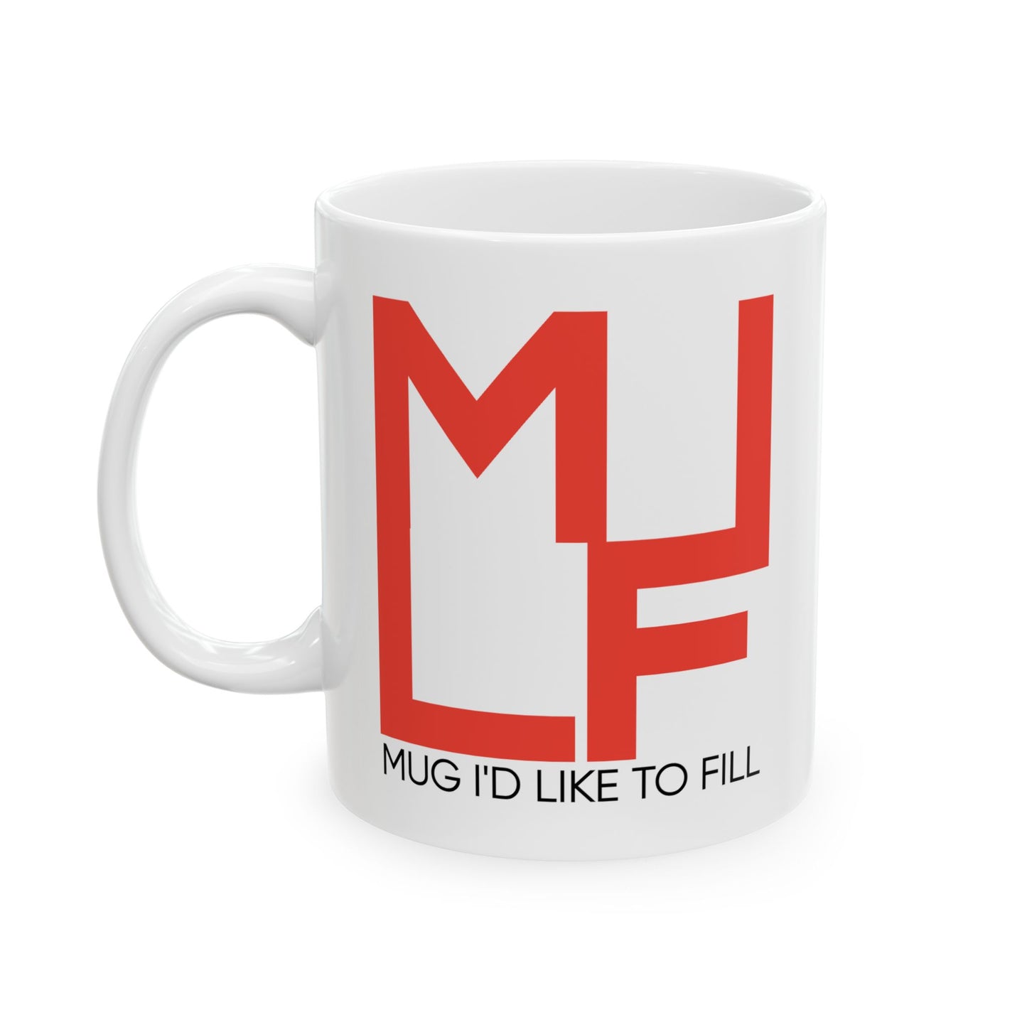 Adult Mug - Mug I'd Like to Fill