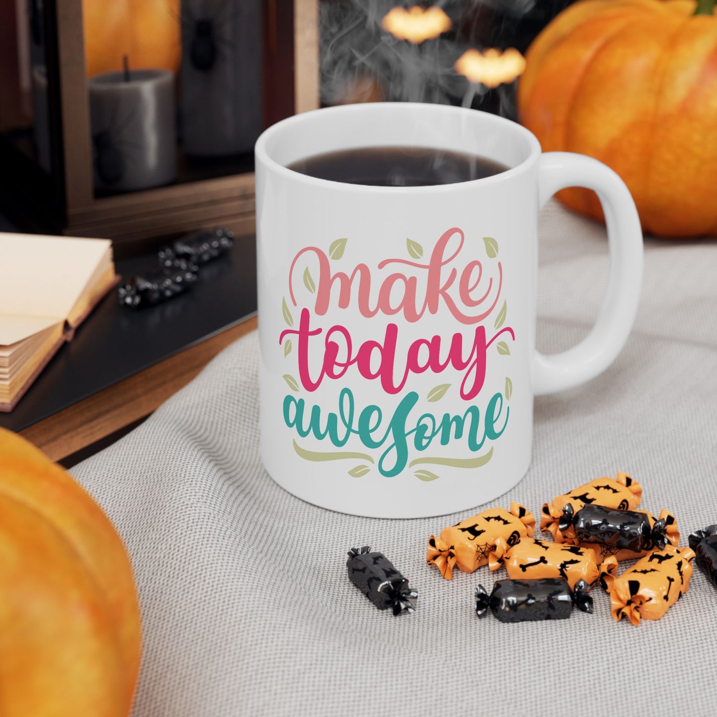 Motivation Mug - Make Today Awesome