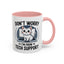 Office Mug - Don't Worry