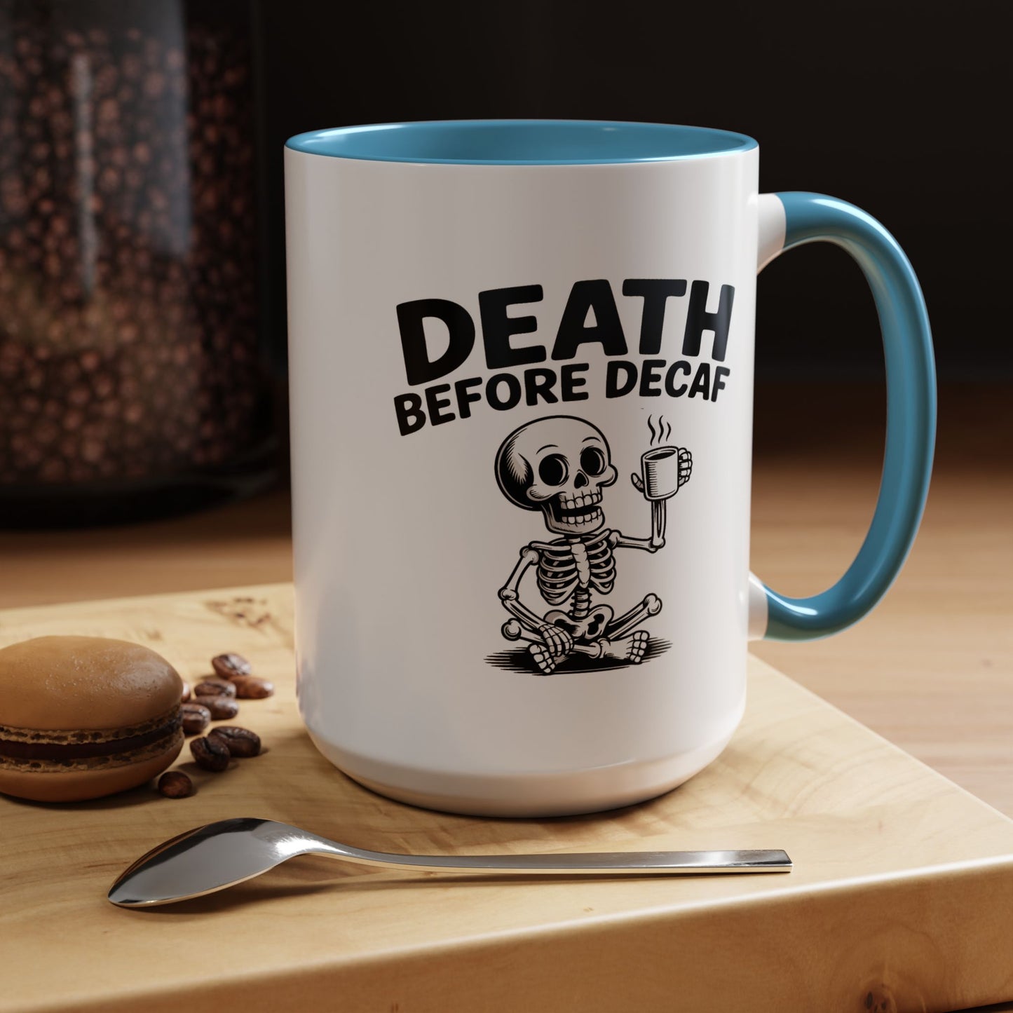 Humor Mug - Death Before Decaf