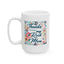 Mother's Day Mug - Thanks For Being My Rock