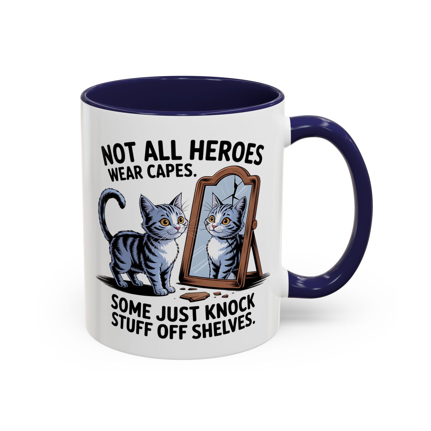 Animal Mug - Not All Heros