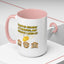 Humor Mug - I Clapped Because It's Finished
