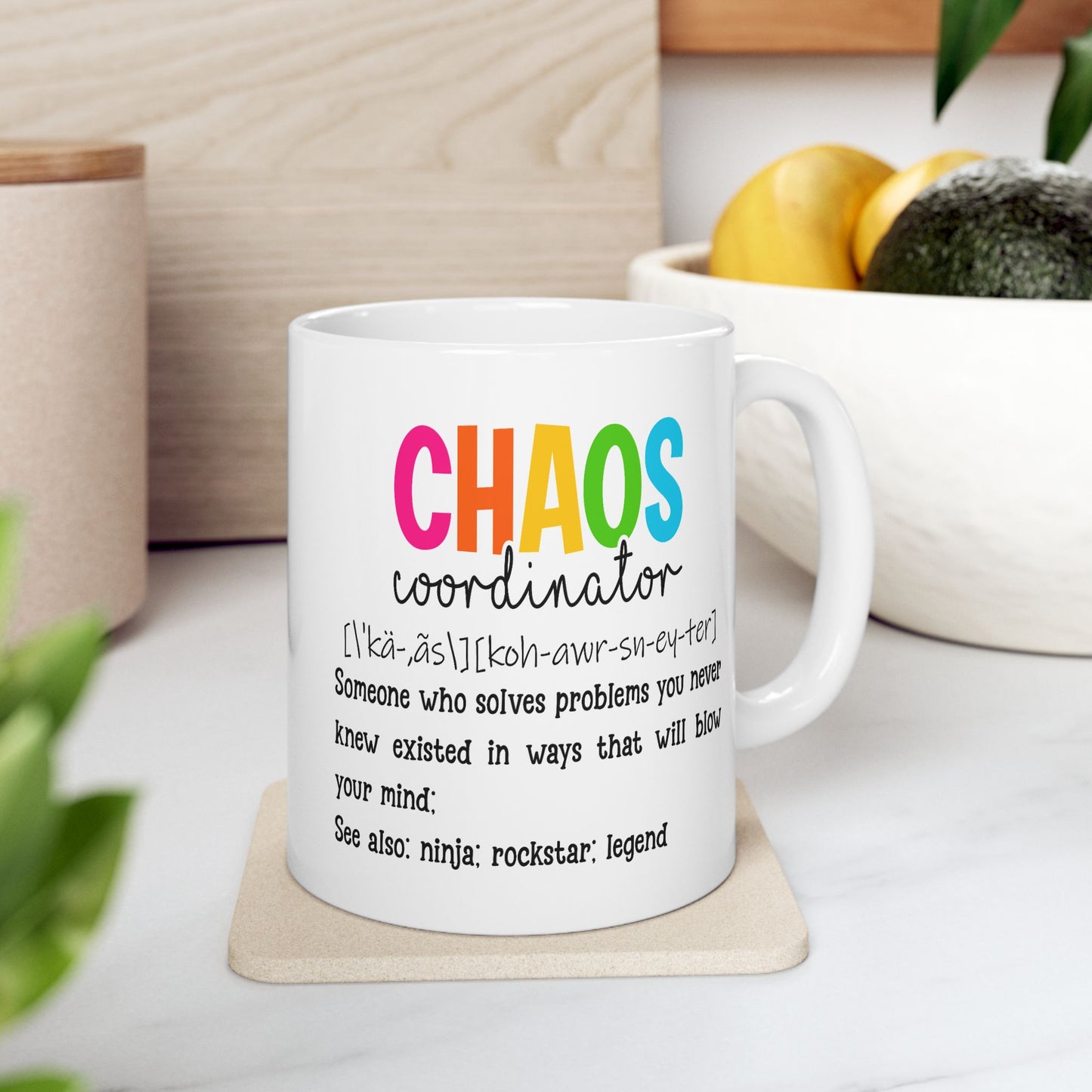 Humor Mug - Chaos Coordinator