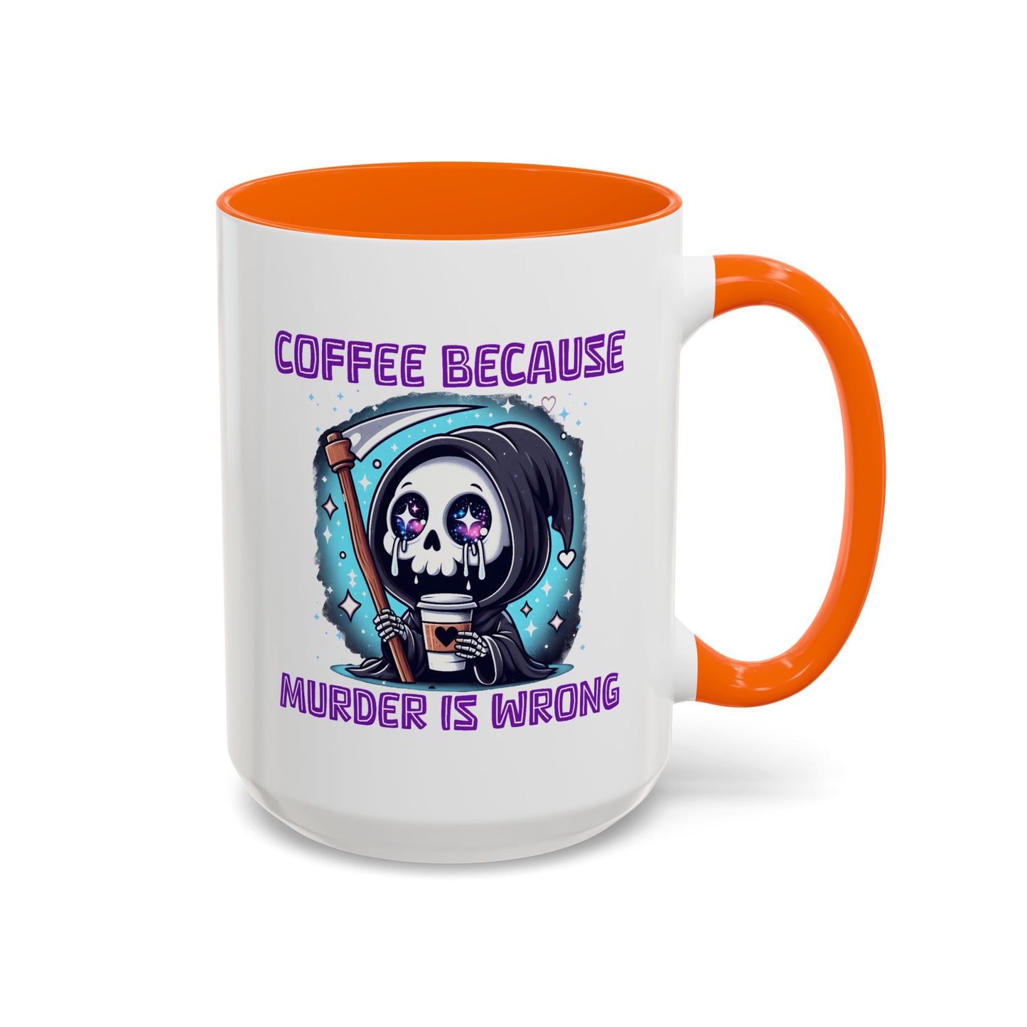 Humor Mug - Coffee Because Murder is Wrong