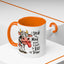 Humor Mug - I Speak My Mind
