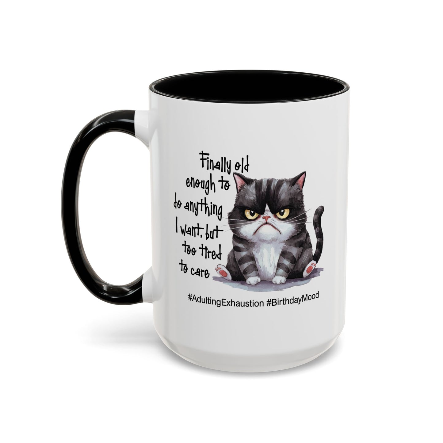 Birthday Mug - Finally Old Enough