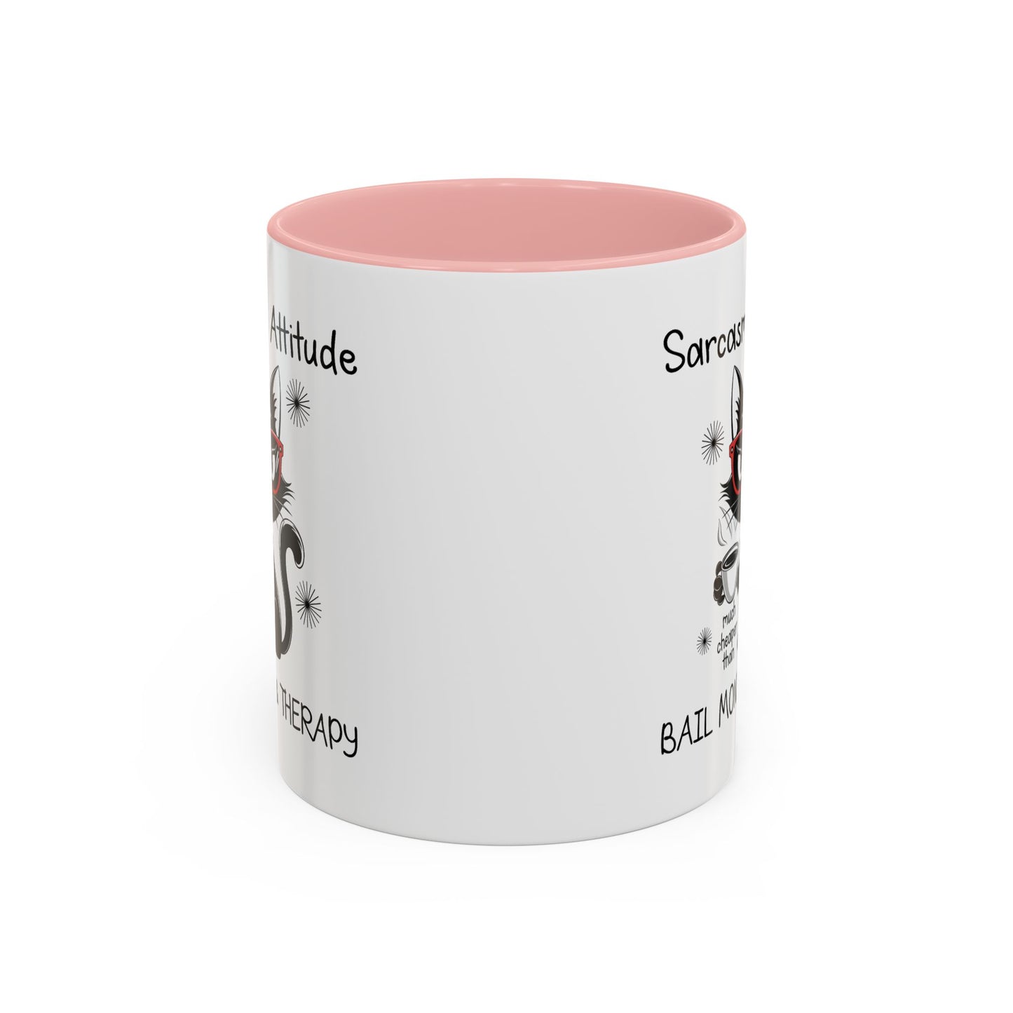 Humor Mug - Sarcasm & Attitude