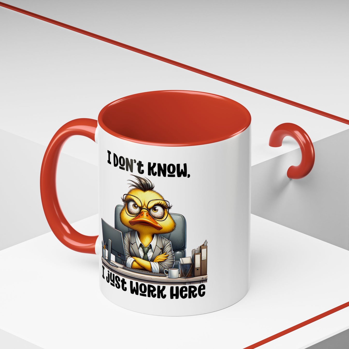 Humor Mug - I Don't Know I Just work Here