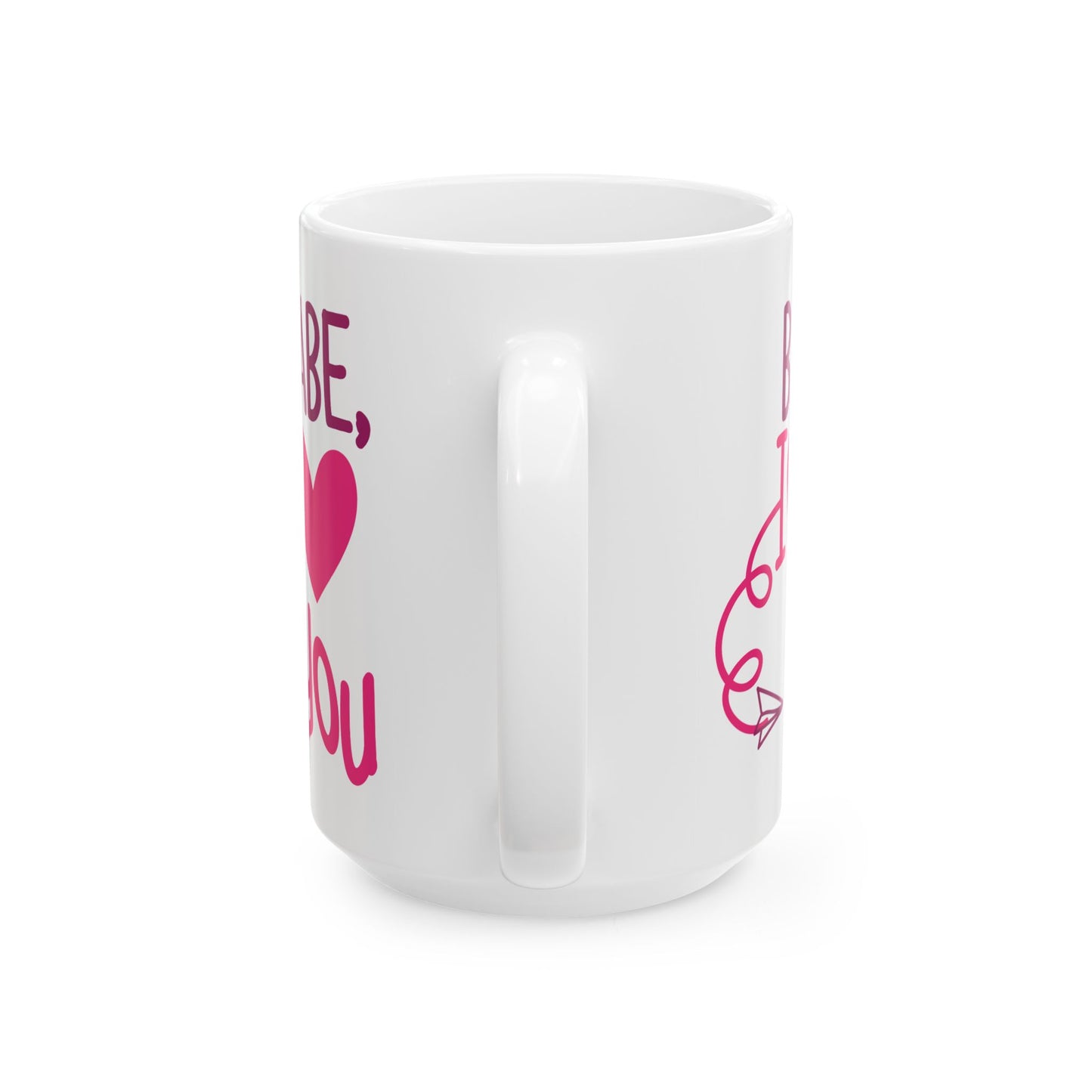 Anniversary Mug - Babe, I Love You