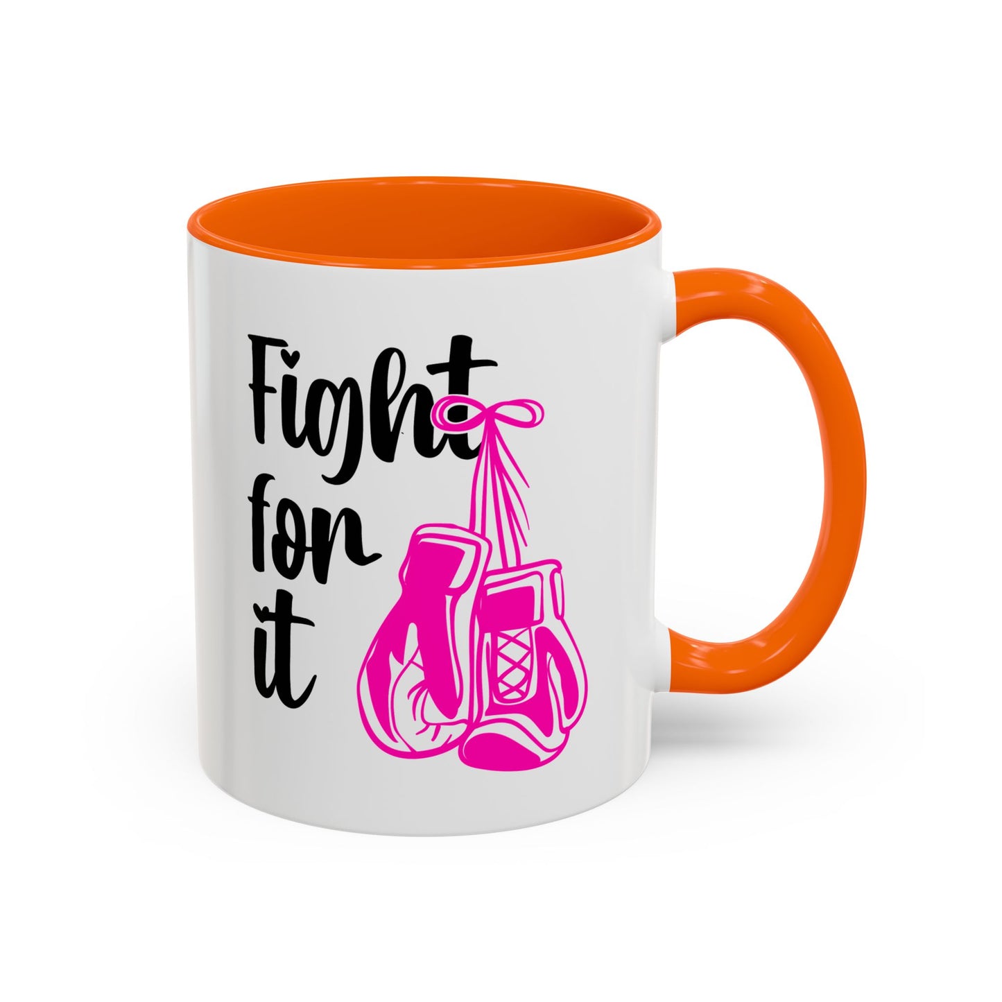 Support Mug - Fight For It