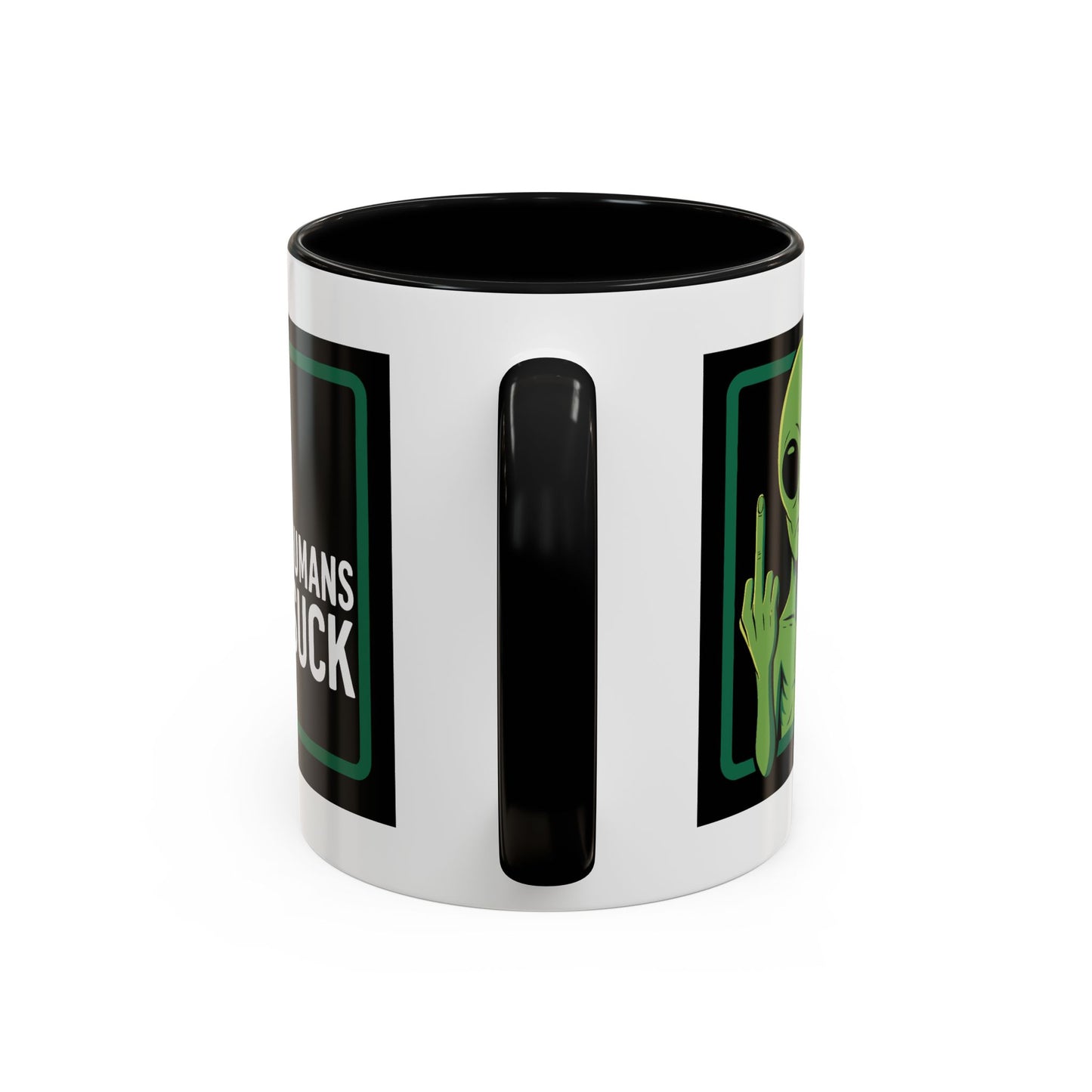 Alien Mug - Humans Suck